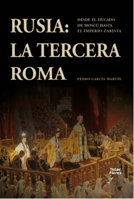 RUSIA LA TERCERA ROMA