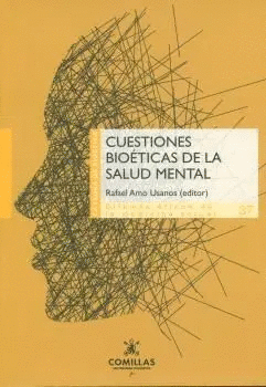 CUESTIONES BIOETICAS DE LA SALUD MENTAL