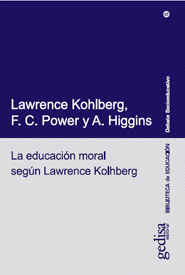 LA EDUCACION MORAL SEGUN LAWRENCE KOHLBERG