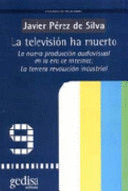 LA TELEVISI�N HA MUERTO