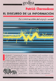 EL DISCURSO DE LA INFORMACI�N