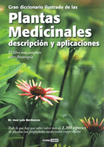 GRAN DICCIONARIO ILUSTRADO DE LAS PLANTAS MEDICINALES