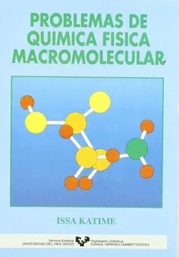 PROBLEMAS DE QU�MICA F�SICA MACROMOLECULAR