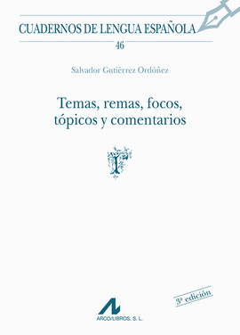 TEMAS, REMAS, FOCOS, TPICOS Y COMENTARIOS