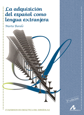 LA ADQUISICION DEL ESPA�OL COMO LENGUA EXTRANJERA
