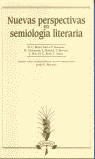 NUEVAS PERSPECTIVAS EN SEMIOLOGIA LITERARIA