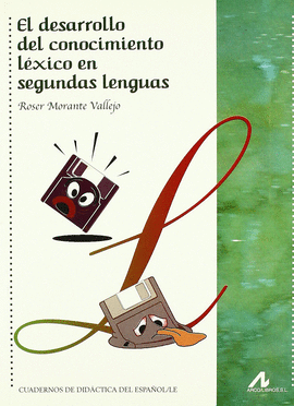 EL DESARROLLO DEL CONOCIMIENTO LEXICO EN SEGUNDAS LENGUAS, EL