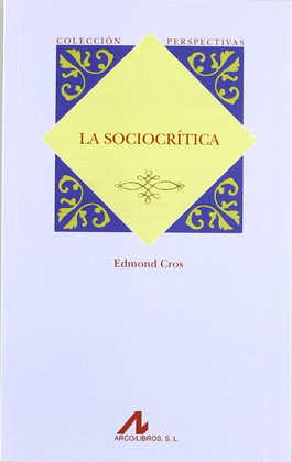 LA SOCIOCR�TICA