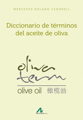 DICCIONARIO DE TERMINOS DEL ACEITE DE OLIVA (DTAO)