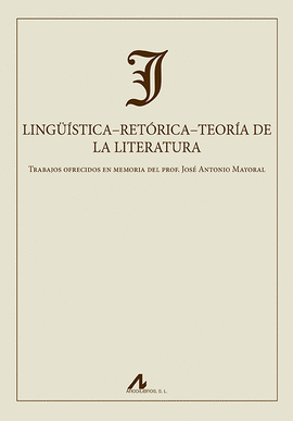 LINGUISTICA-RETORICA-TEORIA DE LA LITERATURA