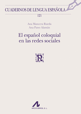 EL ESPAOL COLOQUIAL EN LAS REDES SOCIALES (121)