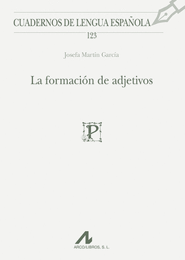 LA FORMACIN DE ADJETIVOS (123)