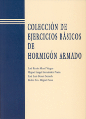 COLECCI�N DE EJERCICIOS B�SICOS DE HORMIG�N ARMADO