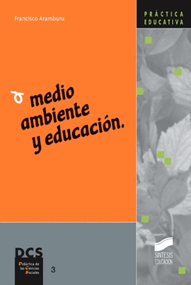 MEDIO AMBIENTE Y EDUCACION