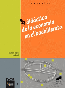 DIDACTICA DE LA ECONOMIA EN EL BACHILLERATO