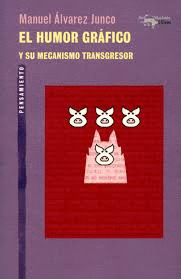 EL HUMOR GRFICO Y SU MECANISMO TRANSGRESOR