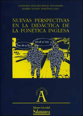 NUEVAS PERSPECTIVAS EN LA DIDACTICA DE LA FONETICA INGLESA