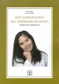 QU SABEMOS HOY DEL SNDROME DE DOWN