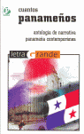 CUENTOS PANAME�OS ANTOLOGIA DE NARRATIVA PANAME�A CONTEMPORANEA