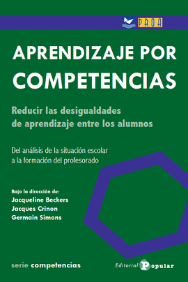 APRENDIZAJE POR COMPETENCIAS REDUCIR LAS DESIGUALDADES DE APRENDIZAJE ENTRE LOS ALUMNOS