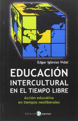 EDUCACI�N INTERCULTURAL EN EL TIEMPO LIBRE