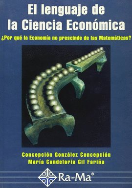 EL LENGUAJE DE LA CIENCIA ECONOMICA