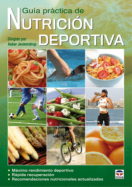 GU�A PR�CTICA DE NUTRICI�N DEPORTIVA