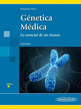 GENTICA MDICA. LO ESENCIAL DE UN VISTAZO