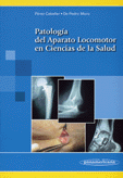 PATOLOGIA DEL APARATO LOCOMOTOR EN CIENCIAS DE LA SALUD