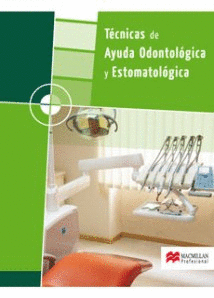 TCNICAS DE AYUDA ODONTOLGICA Y ESTOMATOLGICA + CUADERNO