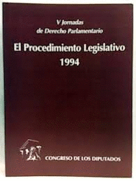 EL PROCEDIMIENTO LEGISLATIVO 1994