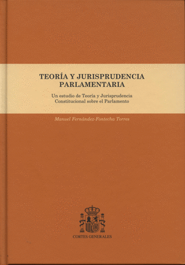 TEORA Y JURISPRUDENCIA PARLAMENTARIA