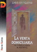 LA VENTA DOMICILIARIA
