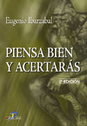 PIENSA BIEN Y ACERTARAS