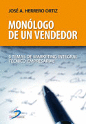 MONOLOGO DE UN VENDEDOR 5 TEMAS DE MARKETING INTEGRAL TECNICO-EMPRESARIAL