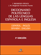 DICCIONARIO POLITECNICO DE LAS LENGUAS ESPAOLA E INGLESA INGLES ESPAOL TM I