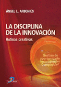 LA DISCIPLINA DE LA INNOVACION