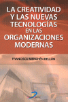 LA CREATIVIDAD Y LAS NUEVAS TECNOLOGAS EN LAS ORGANIZACIONES MODERNAS