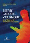 ESTRES LABORAL Y BURNOUT EN PROFESORES DE ENSE�ANZA SECUNDARIA