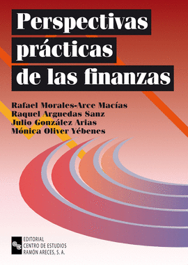 PERSPECTIVAS PRACTICAS DE LAS FINANZAS