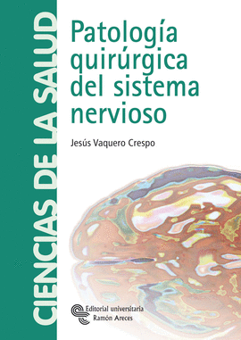 PATOLOGIA QUIRURGICA DEL SISTEMA NERVIOSO