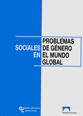 PROBLEMAS SOCIALES DE GNERO EN EL MUNDO GLOBAL