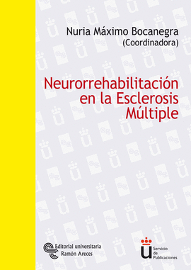 NEURORREHABILITACION EN LA ESCLEROSIS MULTIPLE