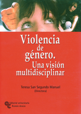 VIOLENCIA DE GENERO UNA VISION MULTIDISCIPLINARIA