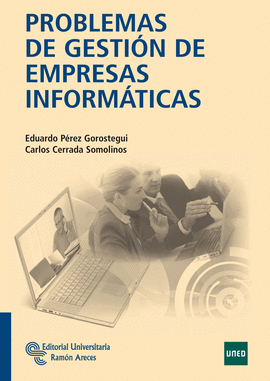 PROBLEMAS DE GESTION DE EMPRESAS INFORMATICAS