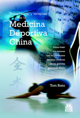 TRATAMIENTO Y TERAPIAS DE LA MEDICINA DEPORTIVA CHINA