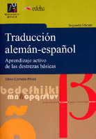 TRADUCCI�N ALEM�N-ESPA�OL. APRENDIZAJE ACTIVO DE DESTREZAS B�SICAS.