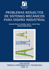 PROBLEMAS RESUELTOS DE SISTEMAS MECANICOS PARA DISE�O INDUSTRIAL