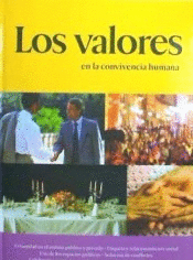 LOS VALORES EN LA CONVIVENCIA HUMANA + CD-ROM