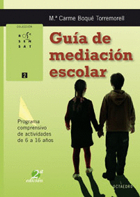 GUIA DE MEDIACION ESCOLAR + CD-ROM